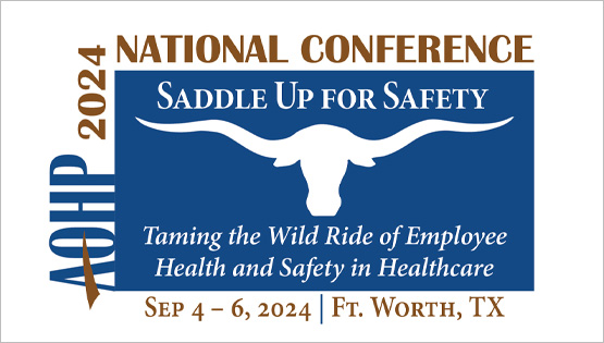 Saddle up for Safety and join us at the AOHP 2024 National Conference in Ft. Worth, Texas.